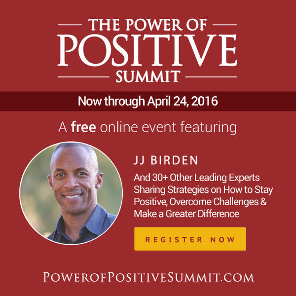 Jon Gordon's The Power of Positive Summit JJ Birden